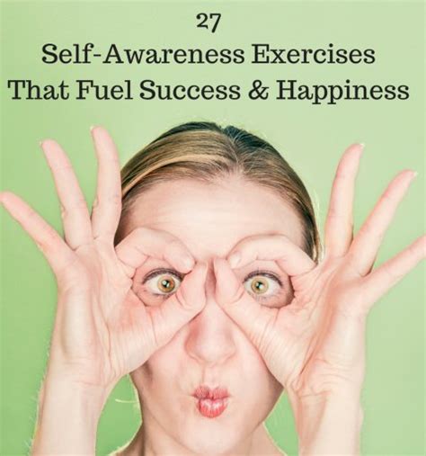 27 Self Awareness Exercises That Fuel Success And Happiness Bayart