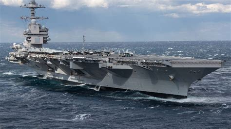 USS Gerald R Ford The Navy S Largest Aircraft Carrier Keeps Making