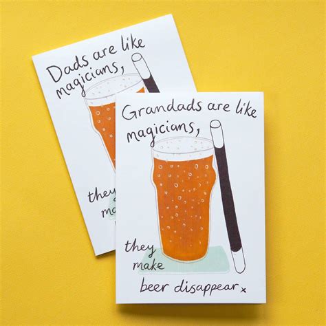 Beer Magicians Funny Card For Dad Or Grandad By So Close Grandad Birthday Cards Cool Birthday