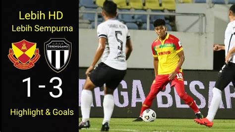 Selangor Fc Vs Terengganu Fc Highlight Liga Super Hd Youtube