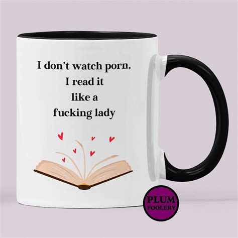 Funny Book Lover Mug I Dont Watch Porn I Read It Like A Etsy