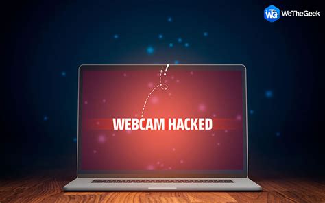 Webcam Hacking How To Tell If Your Webcam Is Spying On You