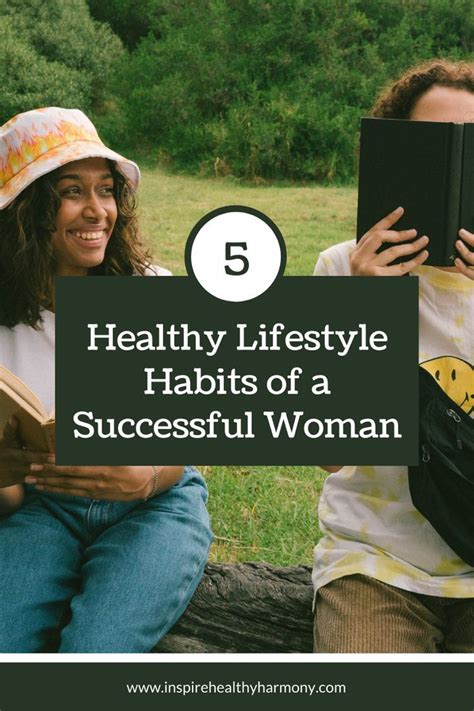 5 Healthy Lifestyle Habits Of A Successful Woman In 2021 Healthy