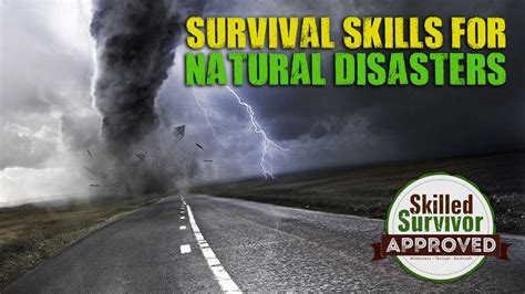 Survival Skills During Disasters