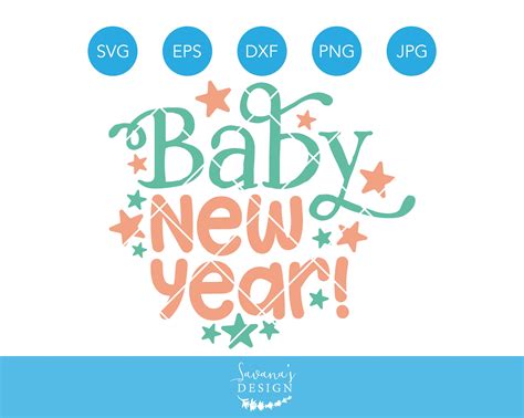 Baby New Year Svg Cut File Illustrations Creative Market