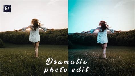 Dramatic Color Photo Editing In Photoshop Youtube