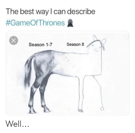 Game Of Thrones Meme Horse Drawing - Get Images