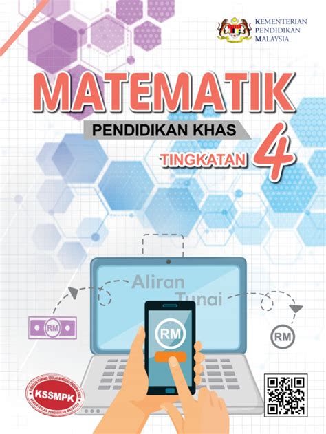Selari dengan perkembangan pesat teknologi digital, kementerian pendidikan malaysia akan menggunakan teknologi dan kandungan digital dalam dalam bidang pendidikan. Buku Teks Digital Matematik (Pendidikan Khas) Tingkatan 4 ...