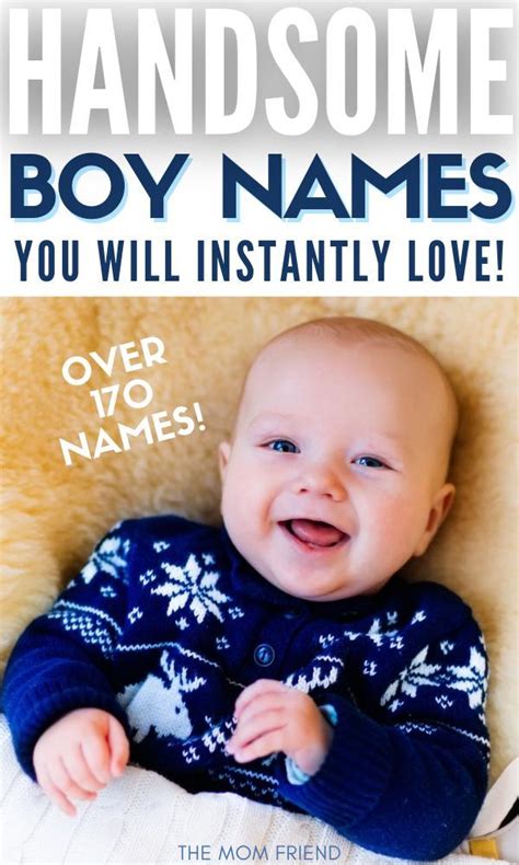 171 Seriously Handsome Boy Names With Meanings Handsome Boy Names