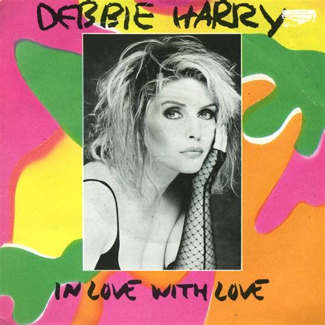 Music On Vinyl In Love With Love Debbie Harry