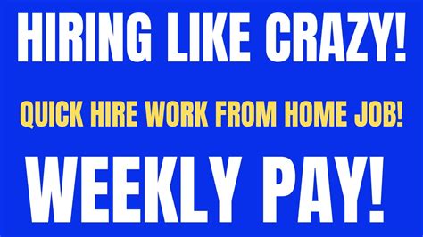 Hiring Like Crazy Anyone Can Do This Weekly Pay Best Work From Home Job Remote 2022 Youtube