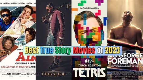 Top 10 Best Movies Based On True Stories 2023 Best True Story Movies Of 2023 Must Watch
