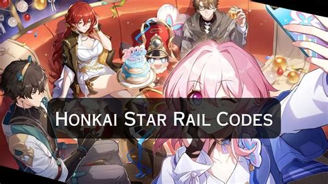 Honkai Star Rail Codes August 2023 Get Set Redeem