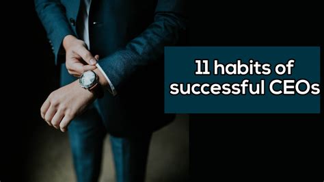 11 Habits Of Successful Ceos