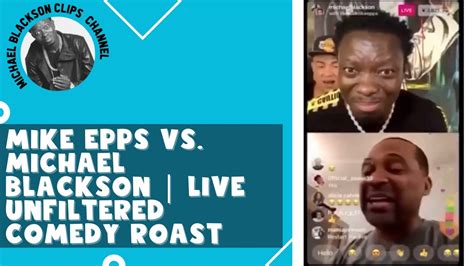 mike epps vs michael blackson live unfiltered comedy roast youtube