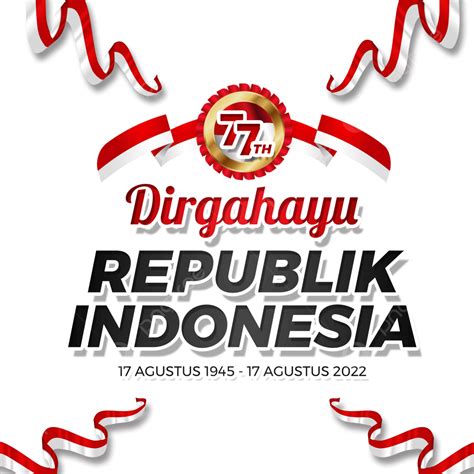 Gambar Ucapan Hut Ri Ke 77 Hari Kemerdekaan Republik Indonesia 17