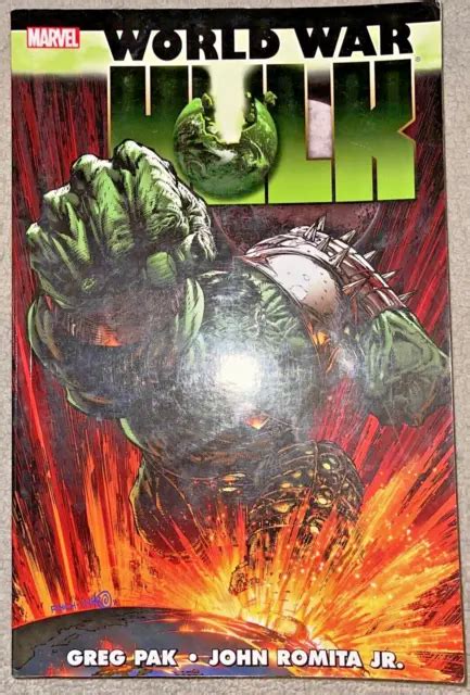 World War Hulk By Greg Pak And John Romita Jr 2008 Trade Paperback