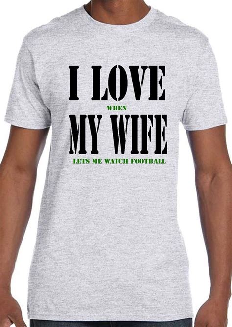 Funny I Love My Wife T Shirt Free Shipping Brand New Ebay Free Shirts I Love My Wife