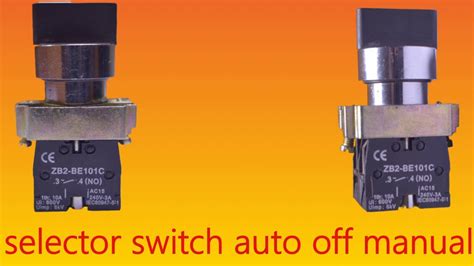 Selector Switch Auto Off Manual Youtube