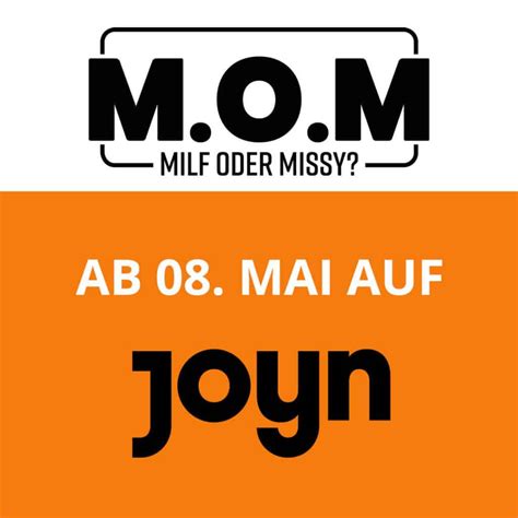 Joyn Mom Milf Oder Missy Dating Reality Show Ab 08 Mai Video Streaming Vergleich