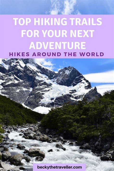 Best Hiking Trails In The World 21 Top Places You Will