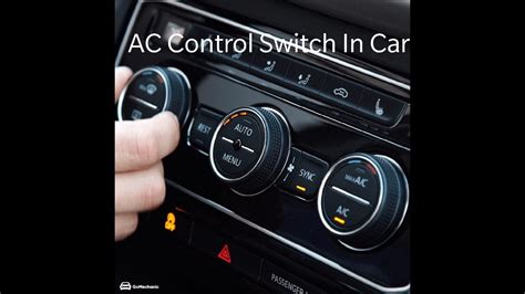Basic Usage Of Ac Controls Explained In Carswitch Mechanismbeginners