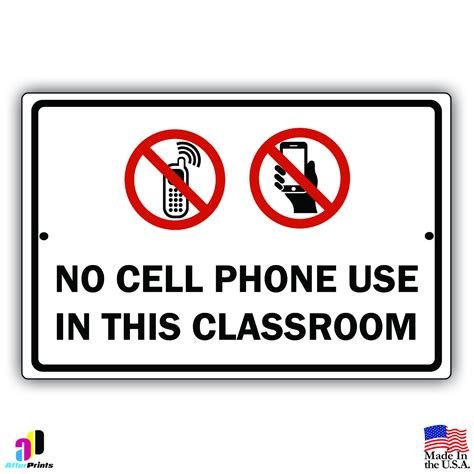 No Cell Phone Use In This Classroom 8 X 12