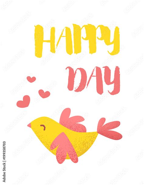 Happy Day Card With Cute Bird And Hearts On White Background Flat