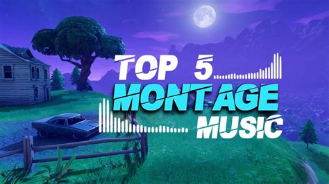 Top 5 Montage Music Non Copyrighted Montage Songs Free To Use By