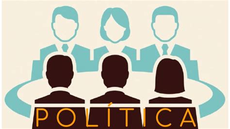 La Política Y Los Políticos