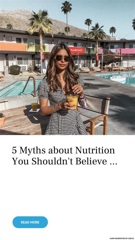 5 Myths About Nutrition You Shouldnt Believe Nutrition Myths
