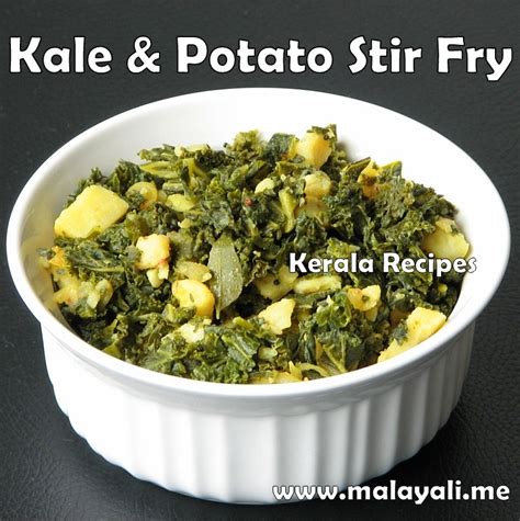 Maybe you would like to learn more about one of these? Kale & Potato Stir Fry - Kerala Recipes