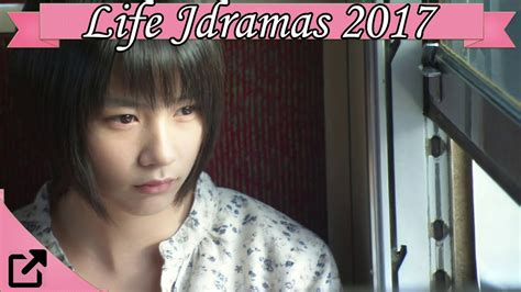 top 10 life jdramas 2017 all the time youtube