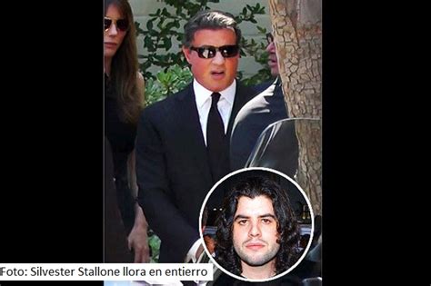 Sylvester Stallone Llora En El Entierro De Su Hijo El Chasqui Srl