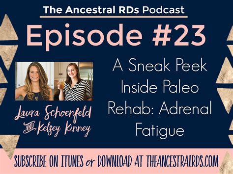 Episode 23 A Sneak Peek Inside Paleo Rehab Adrenal Fatigue Laura