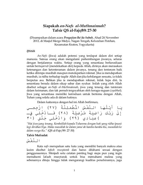 Sorry, couldn't find any ayaat matching your search query/word. Siapakah an nafs al-muthmainnah tafsir qs al-fajr ayat 27-30