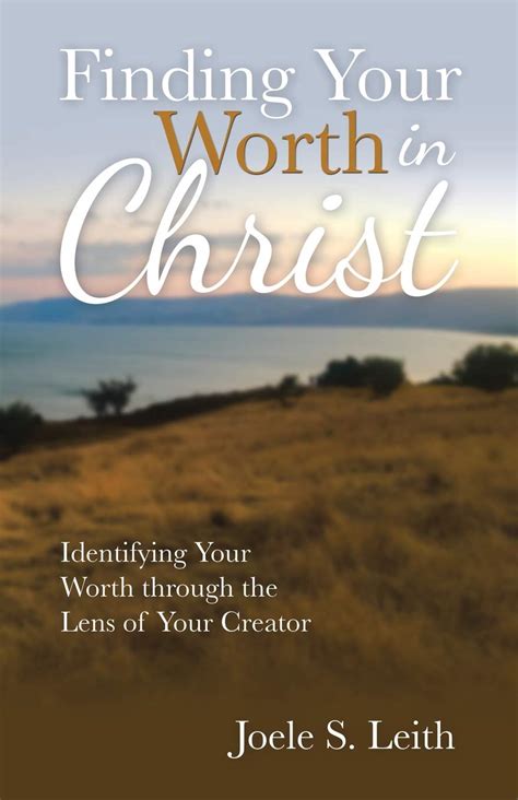 Finding Your Worth In Christ Identifying Your Worth Through The Lens