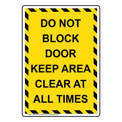 Yellow Vertical Sign Do Not Block Door Keep Area Clear