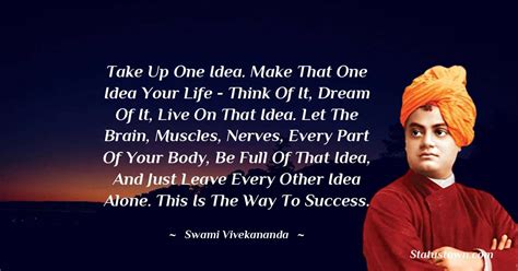 Take Up One Idea Make That One Idea Your Life Think Of It Dream Of