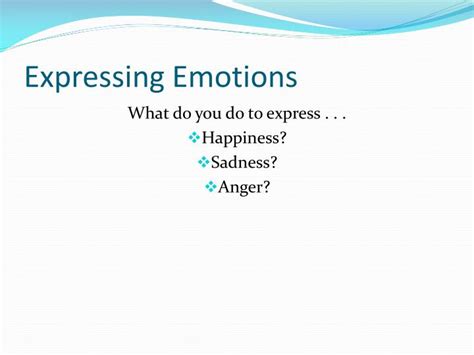 Ppt Expressing Emotions Powerpoint Presentation Free Download Id