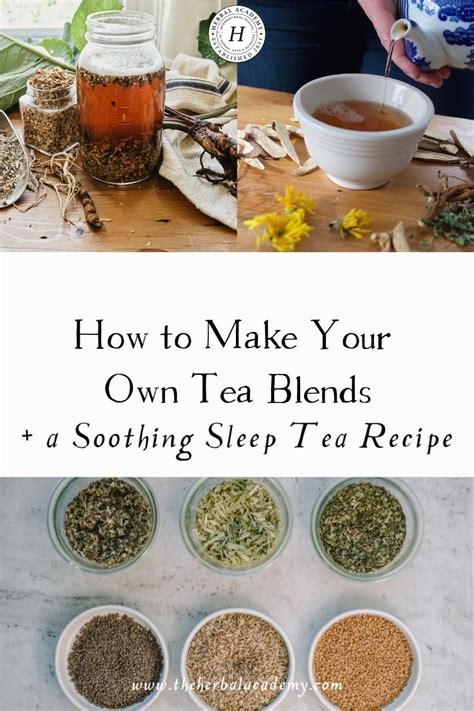 How To Make Your Own Tea Blends A Soothing Sleep Tea Recipe In 2022