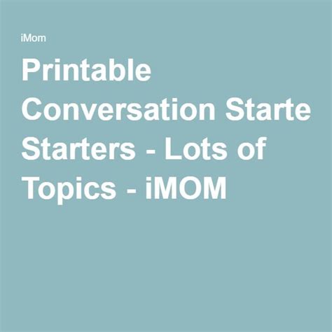 1000 Great Conversation Starters For Families Imom Conversation Starters Conversation