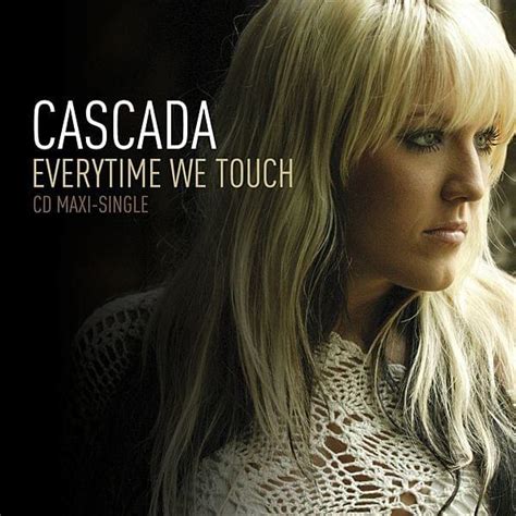 Cascada Everytime We Touch Cd Maxi Single Lyrics And Tracklist Genius
