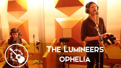Wesley schultz was concerned about giving the lumineers' tune the same name. The Lumineers - Ophelia - YouTube