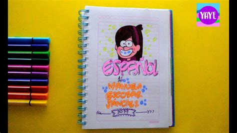 Ideas Para Marcar Cuadernos Gravity Falls Mabel Cómo Dibujar Portada De