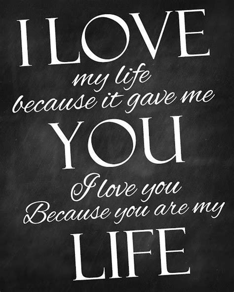 I Love You Because You Are My Life Pictures Photos And Images For