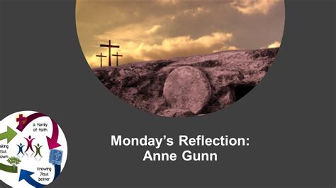 Reflection For Monday Youtube