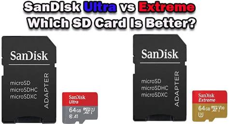 Sandisk Ultra Vs Extreme Which Sd Card Is Better Comparison Arena