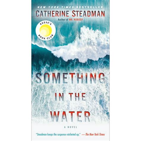 Something In The Water A Novel