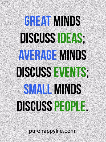 Great Minds Quotes Quotesgram